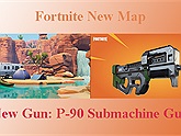 Rò rỉ thông tin game Fortnite sẽ có thêm bản đồ mới cùng khẩu súng huyền thoại P-90 phong cách "rush b cyka blyat"