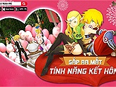 Tìm ngay một nửa của mình cùng tính năng Kết Hôn hoành tráng tại Dragon Nest Mobile – VNG
