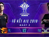 AIC 2018: Sau ngày thứ 2 thi đấu vòng Tứ kết Team Flash xuất sắc lọt vào TOP 4 đội mạnh nhất thế giới