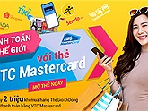 Xài thẻ kiểu mới, thanh toán cả thế giới với VTC MASTERCARD