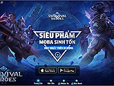 Survival Heroes lộ Landing chuẩn bị ra mắt chính thức tại thị trường Việt Nam