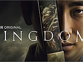 Kingdom - Phim truyền hình nổi tiếng của NETFLIX, sẽ được chuyển thể thành game mobile