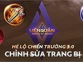 Liên Quân Mobile: Một số Trang bị và Tính năng sẽ được chỉnh sửa trong phiên bản Chiến trường 3.0