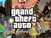 Top 5 game Android lấy cảm hứng từ thương hiệu GTA