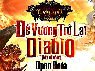 Trảm Ma Mobile chính thức Open Beta : Mang huyền thoại Diablo sang nền tảng di động