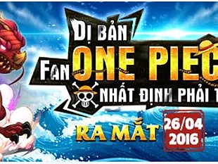 One Piece "của người Việt, cho người Việt" ấn định ngày ra mắt!