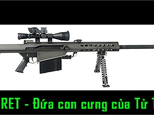 Có thể bạn đã biết: Dòng Barrett vẫn không giảm đi độ HOT của nó trong Đột Kích từ khi ra mắt đến nay!