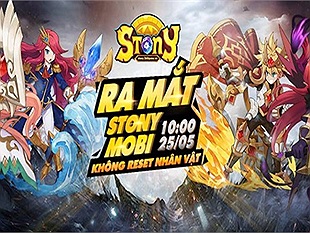 Trải nghiệm Stony Mobi trong ngày đầu ra mắt game thủ Việt