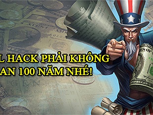 LMHT: Mặc kệ dư luận, Riot Games vẫn ra tối hậu thư: Tool Hack ban hết!
