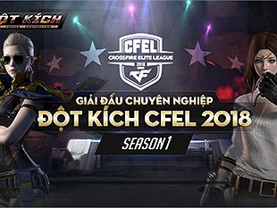 Giải đấu Đột Kích chuyên nghiệp CFEL 2018 chính thức “nổ súng” vào cuối tuần này