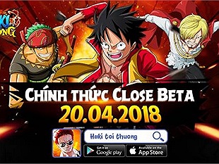 Haki Tối Thượng - Game mobile mang đề tài One Piece chính thức Closed Beta hôm nay!