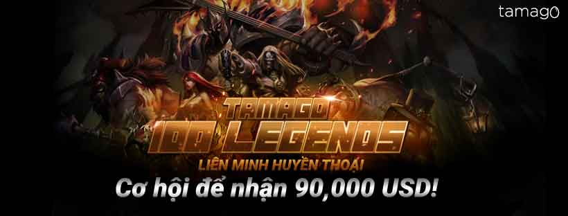 Ấn tượng với sự kiện Tamago 100 Legends có tổng giải thưởng 90,000 USD