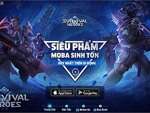 Survival Heroes lộ Landing chuẩn bị ra mắt chính thức tại thị trường Việt Nam