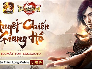 Tân Thiên Long Mobile chính thức ra mắt cùng nhiều sự kiện hấp dẫn