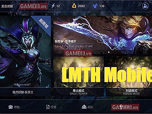 LMHT Mobile: Những cái nhìn đầu tiên về đứa con cưng LMHT Mobile mà Tencent và Riot đang ủ mưu