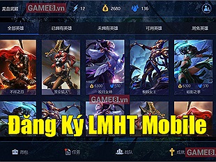 LMHT Mobile: Hướng dẫn đăng ký tải trước tựa game Liên Minh Huyền Thoại trên Mobile