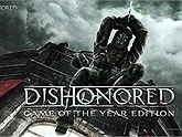 Dishonored - giá trị chơi lại tuyệt vời đến từ một cái tên đã 8 năm tuổi