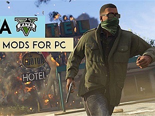 Top 5 bản MOD cho GTA V hay nhất trong lịch sử