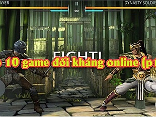 Top 10 game đối kháng online hay nhất trên mobile (P1)