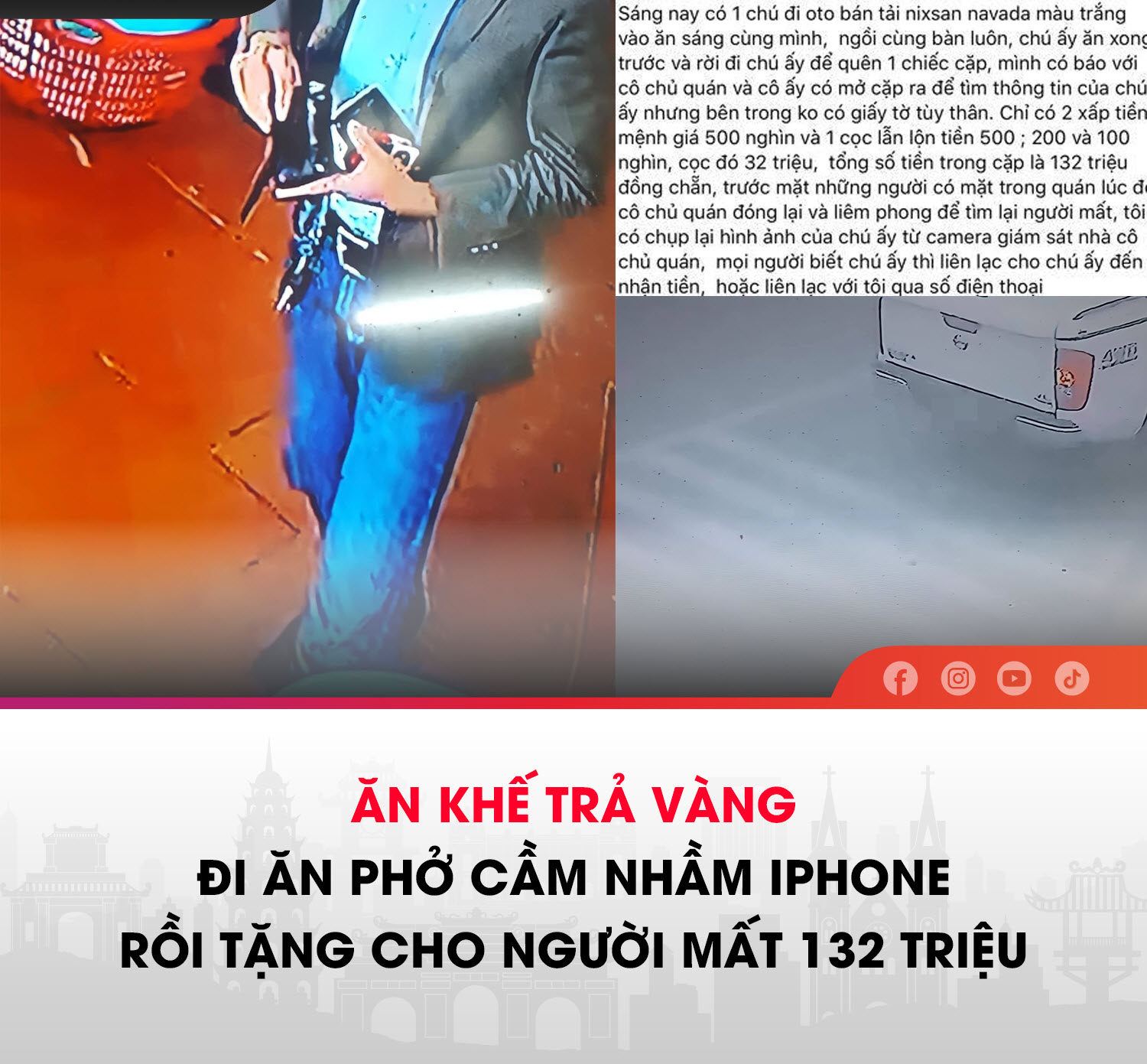 Lạ lùng người đàn ông ăn phở xong cầm nhầm iPhone của người khác nhưng để quên trăm triệu mãi không quay lại lấy