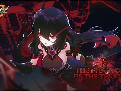 Honkai Impact 3 phiên bản 4.8 với tên gọi "Phantom of the Theater" đã được hé lộ