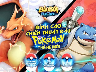 Bảo Bối Đại Chiến - tựa game chiến thuật lấy chủ đề Pokemon sắp phát hành tới tay game thủ Việt