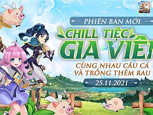 Cloud Song VNG chính thức ra mắt phiên bản mới Chill Tiệc Gia Viên