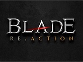 Blade: Re.Action - Một tựa game mobile chơi để kiếm tiền đến từ Action Square nhà phát triển của MIR4