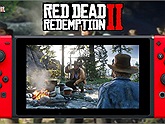 Sau cùng thì Red Dead Redemption 2 cũng có khả năng đặt chân lên Switch