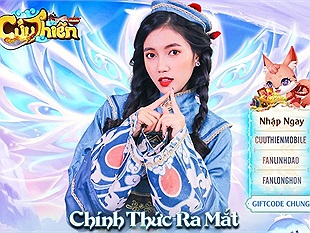 Tặng loạt giftcode Cửu Thiên Mobile mừng game chính thức ra mắt tại Việt Nam