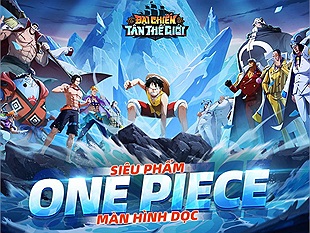 Đại Chiến Tân Thế Giới Mobile Tựa game OnePiece màn hình dọc sắp ra mắt tại Việt Nam