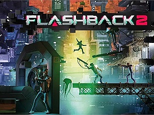 Flashback 2 - Game bắn súng bối cảnh cyberpunk vừa phát hành trailer mới