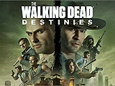 The Walking Dead: Destinies hiện đã ra mắt trên các thiết bị Console