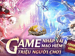Dragon Song - Game phiêu lưu mới lạ màn hình dọc sắp ra mắt tại Việt Nam