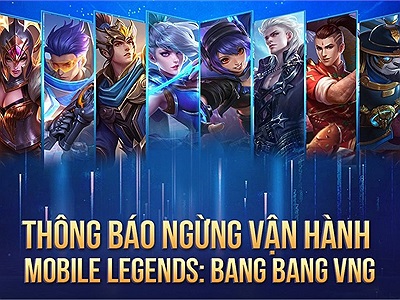 Hồi kết đã tới, Mobile Legends: Bang Bang VNG thông báo ngừng phát hành tại Việt Nam