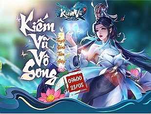 Kiếm Vũ CMN tựa game tiên hiệp đa nền tảng ra mắt vào ngày 23/5