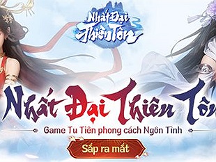 Nhất Đại Thiên Tôn tựa game tu tiên chiến thuật sắp ra mắt