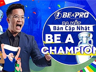 Be A Pro: Football cập nhật phiên bản mới chào đón EURO 2024 với tên gọi BE A CHAMPION