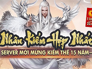 Mừng kỷ niệm 15 năm ra mắt, Kiếm Thế tung máy chủ mới với nhiều cập nhật ấn tượng