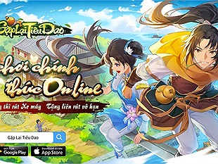 RPG Tiên Hiệp “ Gặp Lại Tiêu Dao” chính thức ra mắt! Tải game quay thưởng xe máy vision