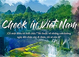 Thành công rực rỡ, một năm đáng tự hào của Check in Vietnam