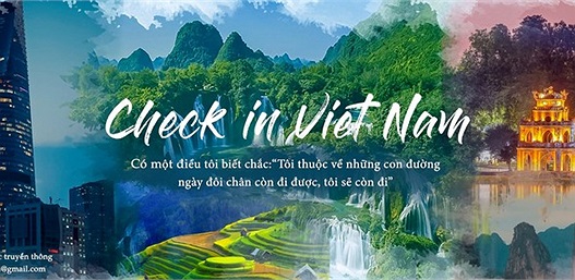 Thành công rực rỡ, một năm đáng tự hào của Check in Vietnam