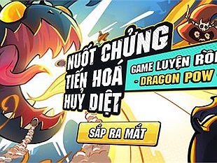 Dragon POW! Luyện Rồng! tựa game casual hành động đang mở đăng ký trước trên mobile