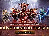 MU Lục Địa VNG chơi lớn, tặng triệu quà giá trị cho các Guild khi thành lập