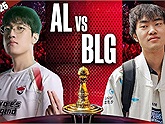 AL đè bẹp BLG 3-0 tại MSI 2025: Tarzan smite thần, Hope gáy Quadrakill!