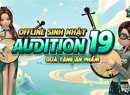 Sinh nhật Audition 19 - Sắc màu bản sắc: Rinh ngay quà tặng siêu hấp dẫn
