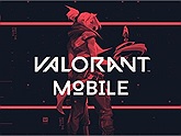 VALORANT Mobile ra mắt tại Trung Quốc ngay trong tháng 8 này