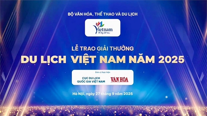 Giải thưởng Du lịch Việt Nam 2025 – Vinh danh những đóng góp xuất sắc cho ngành du lịch