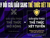 Đấu Trường Danh Vọng mùa xuân 2026: Chuyên nghiệp hóa với thể thức xét tuyển mới