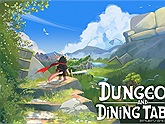 Dungeons and Dining Tables: Game cozy RPG độc đáo sắp ra mắt